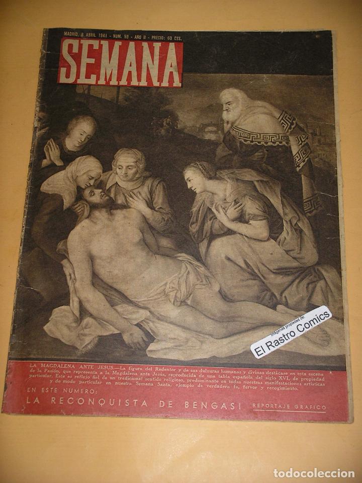 Coleccionismo de Revistas y Peri&oacute;dicos: Semana n&ordm; 59, 8, de abril, de 1941, Magdalena Jesus, guerra, b&eacute;lico, sociedad, revista, ercom