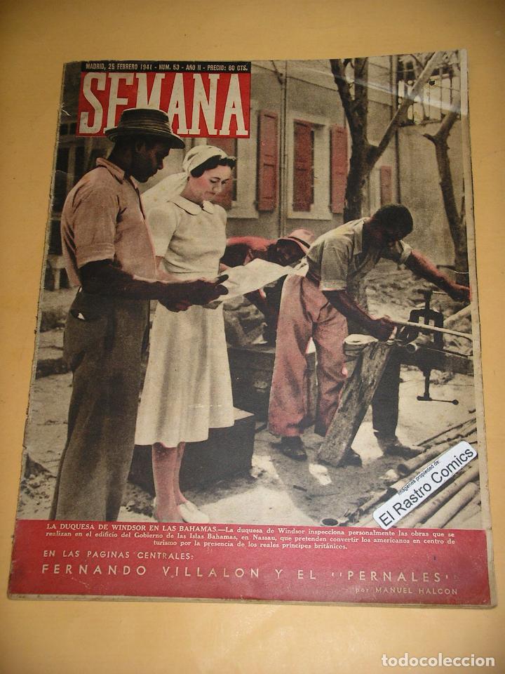 Coleccionismo de Revistas y Peri&oacute;dicos: Semana n&ordm; 53, 25, de febrero, de 1941, Duquesa Windsor, guerra, b&eacute;lico, sociedad, revista, ercom