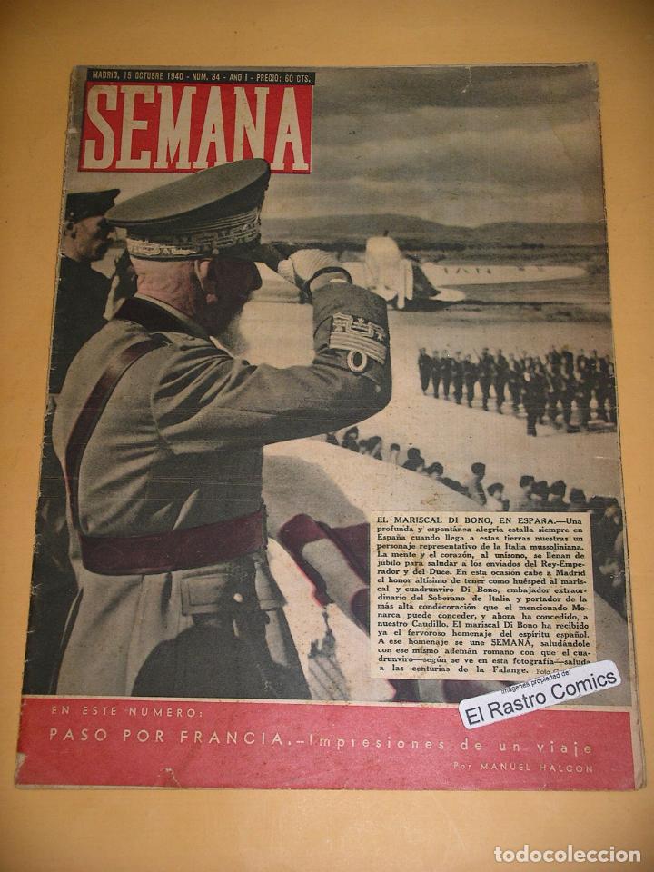 Coleccionismo de Revistas y Peri&oacute;dicos: Semana n&ordm; 34, 15, de octubre, de 1940, mariscal Di Bono, guerra, b&eacute;lico, sociedad, revista, ercom