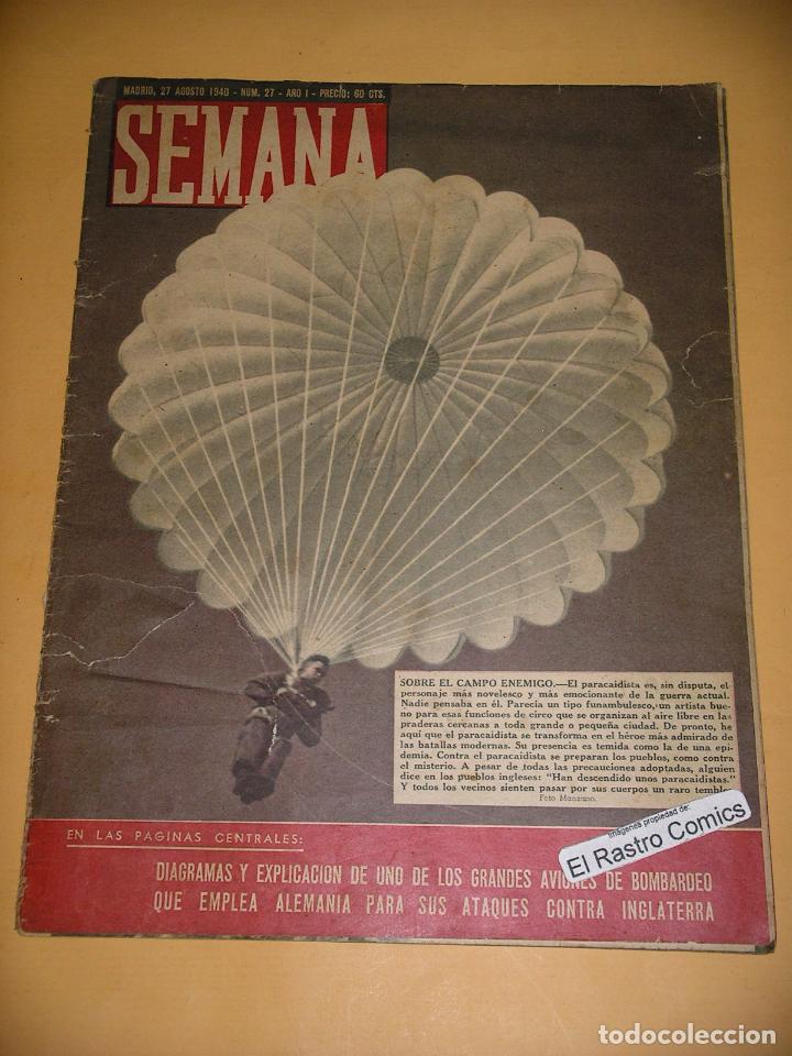 Coleccionismo de Revistas y Peri&oacute;dicos: Semana n&ordm; 27, 27, de agosto, de 1940, cardenal Goma, guerra b&eacute;lico sociedad revista, ercom