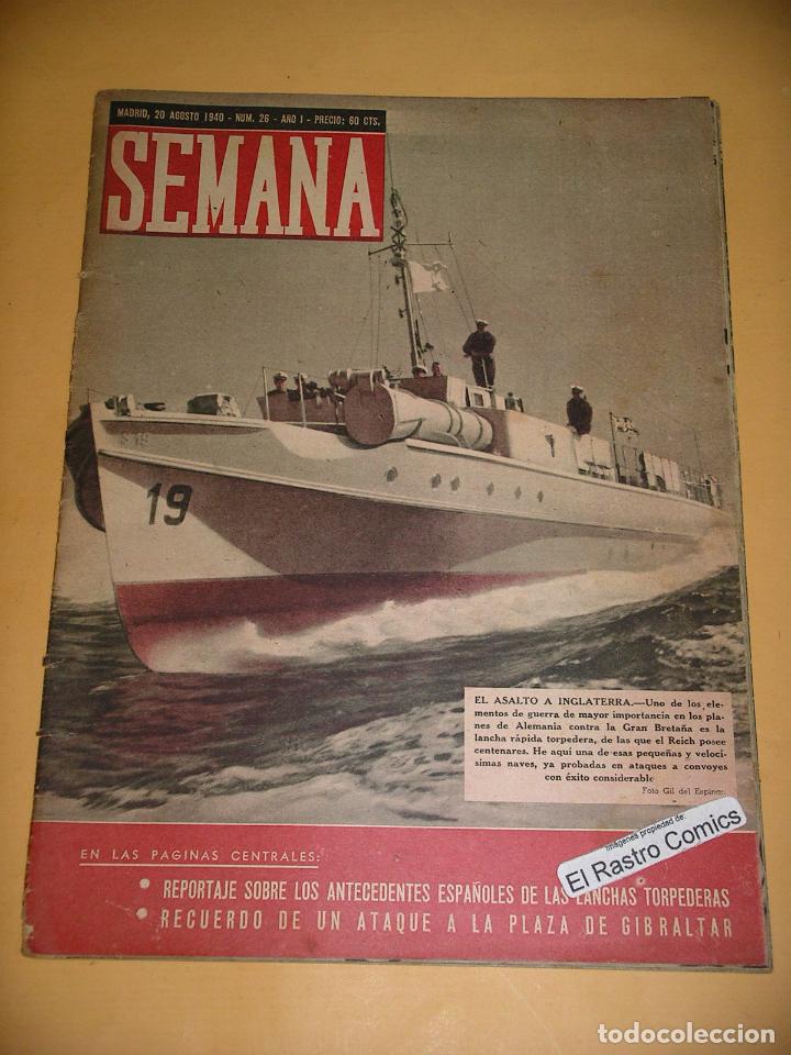 Coleccionismo de Revistas y Peri&oacute;dicos: Semana n&ordm; 26, 20, de agosto, de 1940, Garc&iacute;a Morato, guerra b&eacute;lico sociedad revista, ercom