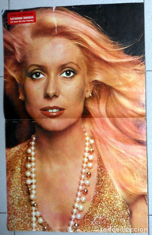Coleccionismo de Revistas y Peri&oacute;dicos: POSTER ANTIGUO REVISTA SEMANA. CATHERINE DENEUVE - LA MUSA DEL CINE FRANCES - A&ntilde;os 70