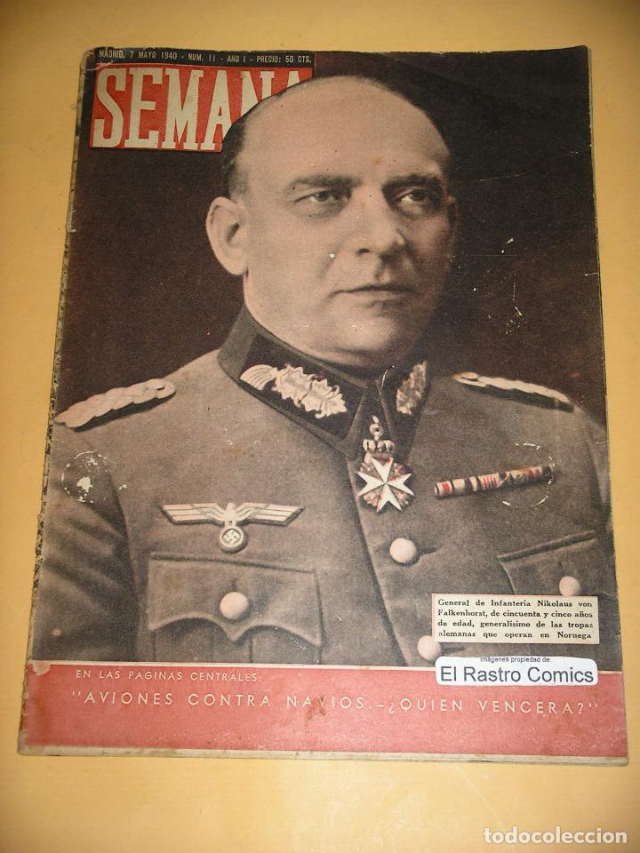 Coleccionismo de Revistas y Peri&oacute;dicos: Semana n&ordm; 11, 7, de mayo, de 1940, guerra en Francia, b&eacute;lico sociedad revista