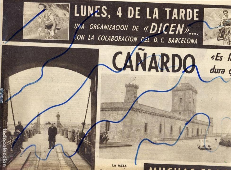 Coleccionismo de Revistas y Peri&oacute;dicos: CICLISMO 1965  CA&Ntilde;ARDO  LA ESCALADA DE MONTJUICH    2   HOJAS    REVISTA