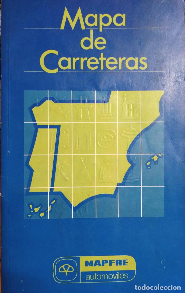 Coleccionismo de revistas y peri&oacute;dicos: MAPA DE CARRETERAS DE ESPA&Ntilde;A (MAPFRE AUTOM&Oacute;VILES). DEL A&Ntilde;O 1987. SE&Ntilde;ALES DE USO, BUEN ESTADO.