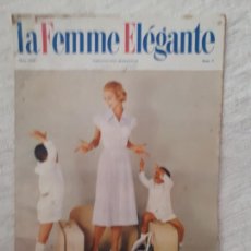 Coleccionismo de Revistas y Periódicos: LA FEMME ELÉGANTE N° 503 PUBLICACIONES MUNDIAL BARCELONA