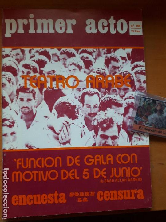 Coleccionismo de Revistas y Peri&oacute;dicos: Revista Primer Acto - N&ordm; 166 - Marzo 1974