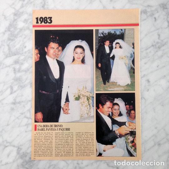 Coleccionismo de Revistas y Peri&oacute;dicos: REPORTAJE - BODA DE ISABEL PANTOJA Y PAQUIRRI