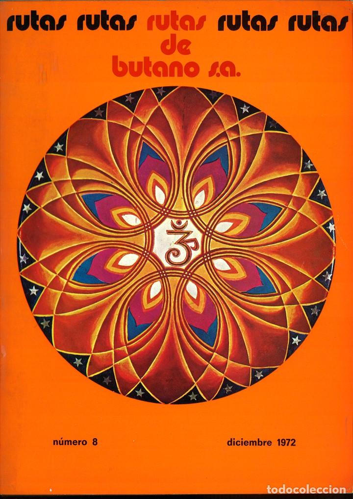 Coleccionismo de Revistas y Peri&oacute;dicos: RUTAS DE BUTANO S.A. N&Uacute;MERO 8 DICIEMBRE, 1972.
