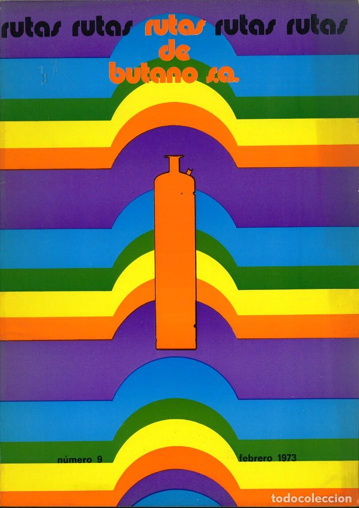 Collection Magazines and Newspapers: RUTAS DE BUTANO S.A. N&Uacute;MERO 9 FEBRERO, 1973.