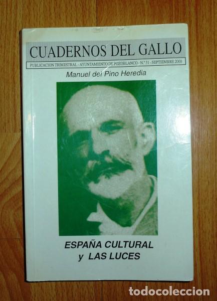 Coleccionismo de revistas y peri&oacute;dicos: CUADERNOS DEL GALLO. N&ordm; 31 ; Septiembre 2000 : Espa&ntilde;a cultural ; Las luces / Manuel del Pino Heredia