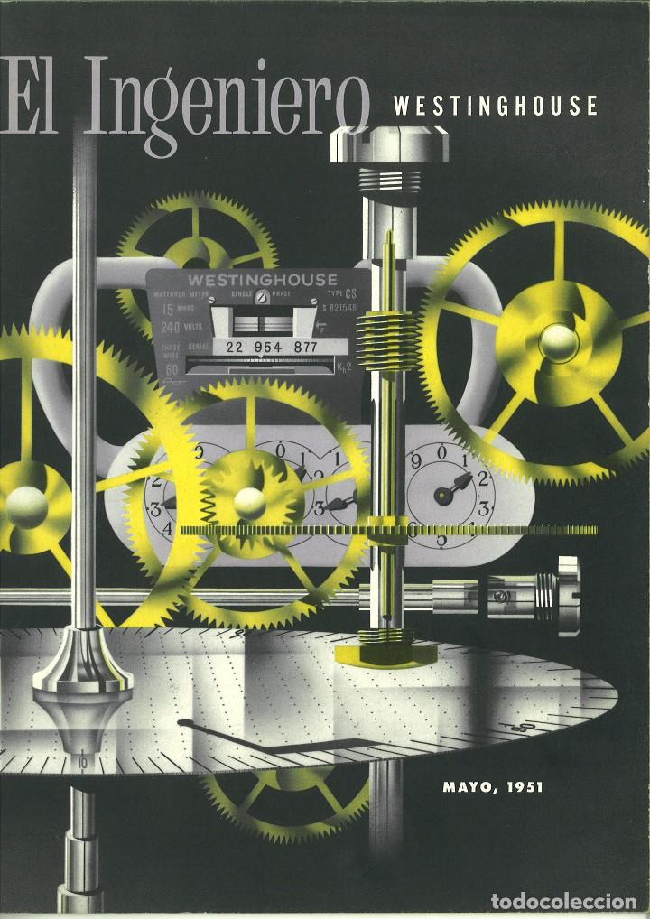 Coleccionismo de Revistas y Peri&oacute;dicos: EL INGENIERO WESTINGHOUSE. A&Ntilde;O VIII MAYO, 1951. N&Uacute;MERO 3.