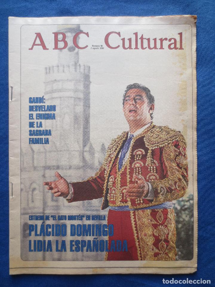 Coleccionismo de Revistas y Peri&oacute;dicos: ABC CULTURAL - N&Uacute;MERO 40 - 7 AGOSTO 1992 - GAUD&Iacute; / PL&Aacute;CIDO DOMINGO