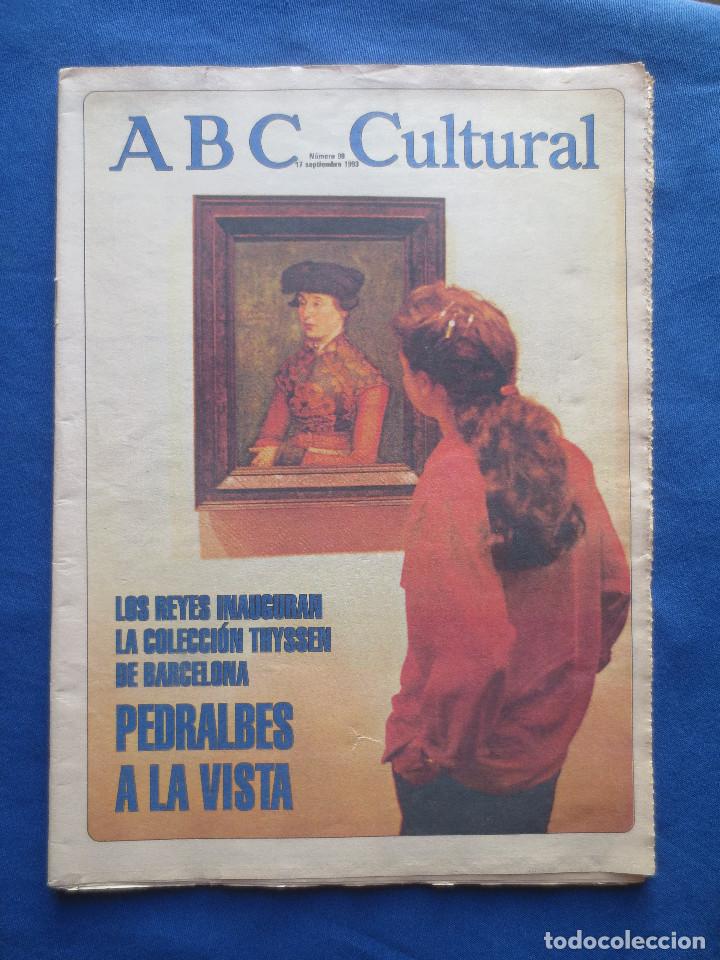 Coleccionismo de Revistas y Peri&oacute;dicos: ABC CULTURAL - N&Uacute;MERO 98 - 17 SEPTIEMBRE 1993 - PEDRALES A LA VISTA