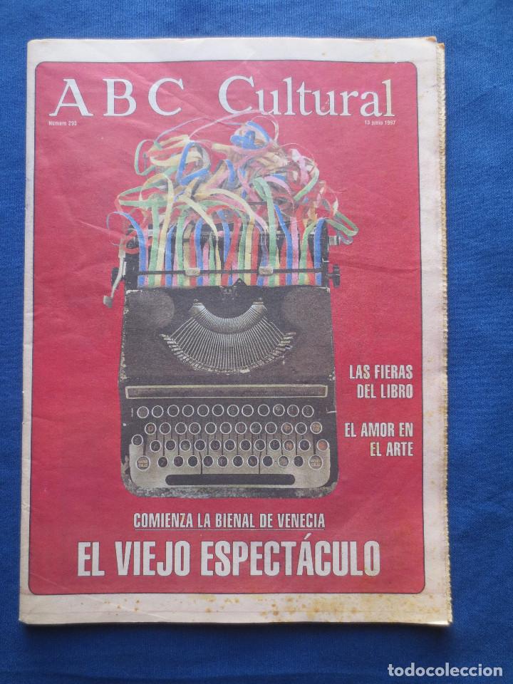 Coleccionismo de Revistas y Peri&oacute;dicos: ABC CULTURAL - N&Uacute;MERO 293 - 13 JUNIO 1997