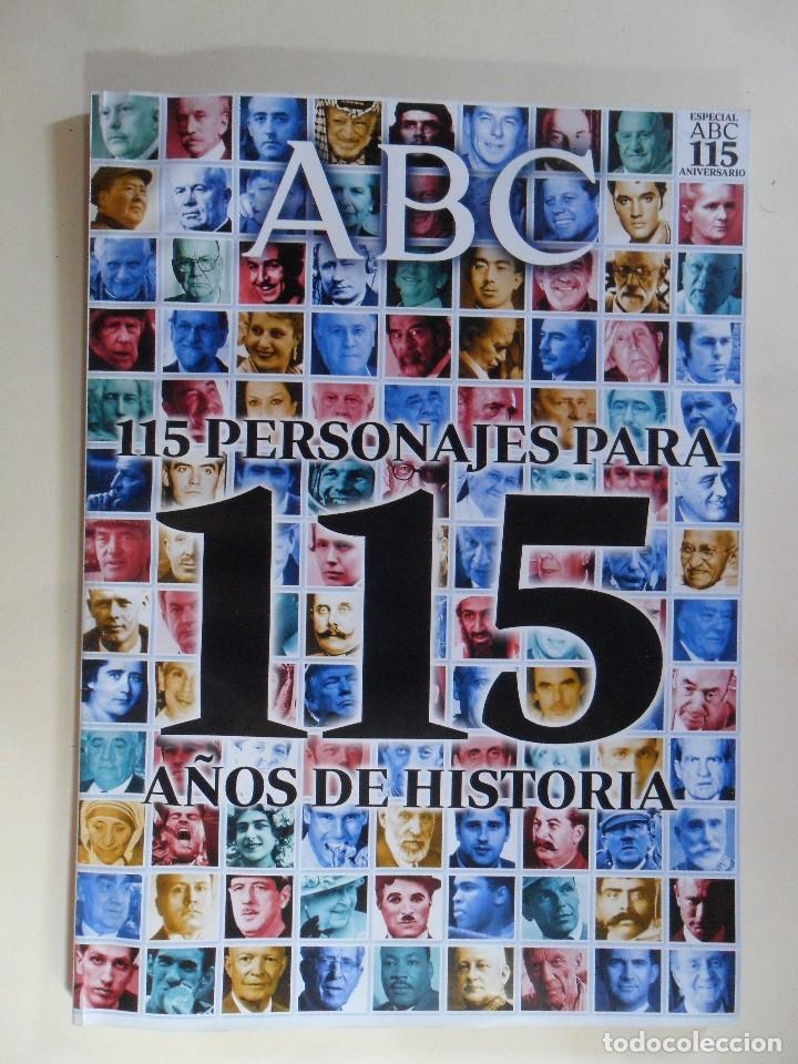 Coleccionismo de Revistas y Peri&oacute;dicos: ANIVERSARIO ABC - ESPECIAL 115 PERSONAJES PARA 115 A&Ntilde;OS DE HISTORIA - 1903 * 2017