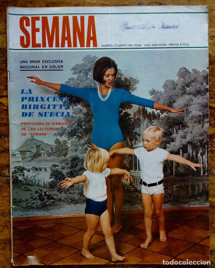 Coleccionismo de Revistas y Peri&oacute;dicos: SEMANA N&ordm; 1.423 MAYO 1967, BIRGITTA DE SUECIA. REVISTA