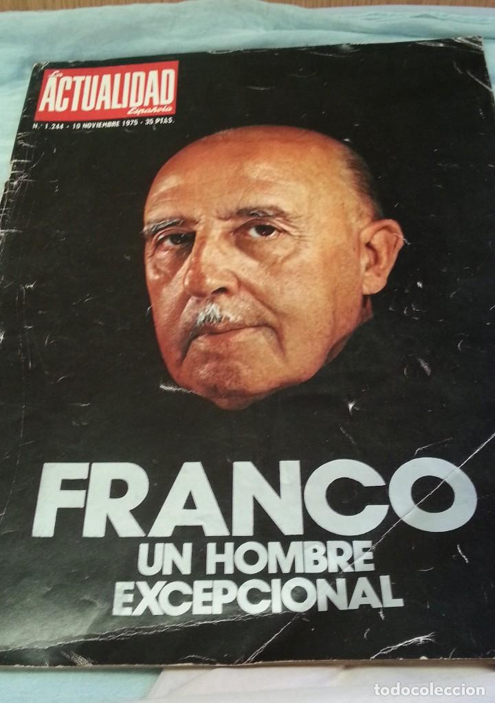 Collezionismo di Riviste e Giornali: Revista La Actualidad Espa&ntilde;ola. Franco, Un Hombre Excepcional.