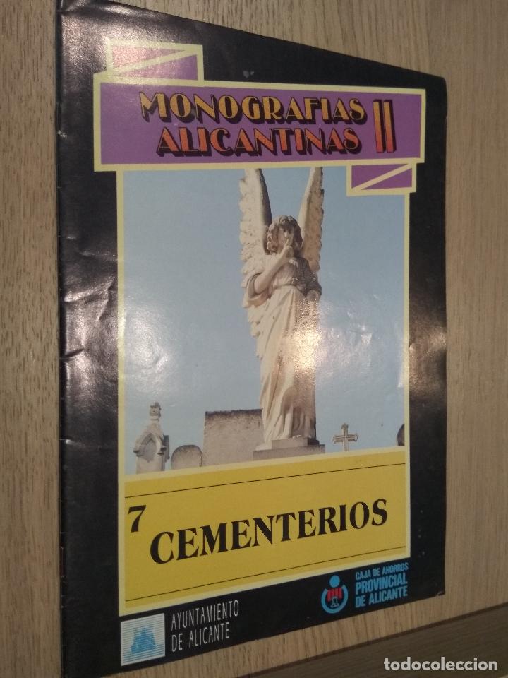 Collectionnisme de Revues et Journaux: MONOGRAFIAS ALICANTINAS II. 7 CEMENTERIOS. ALICANTE. 1989