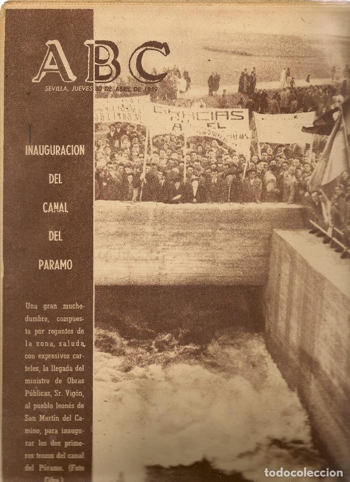 Coleccionismo de Revistas y Peri&oacute;dicos: ABC. N&ordm; 17369. INAGURACI&Oacute;N DEL CANAL DEL P&Aacute;RAMO. SEVILLA. JUEVES, 30 ABRIL 1959. (ST/MG/BL4)