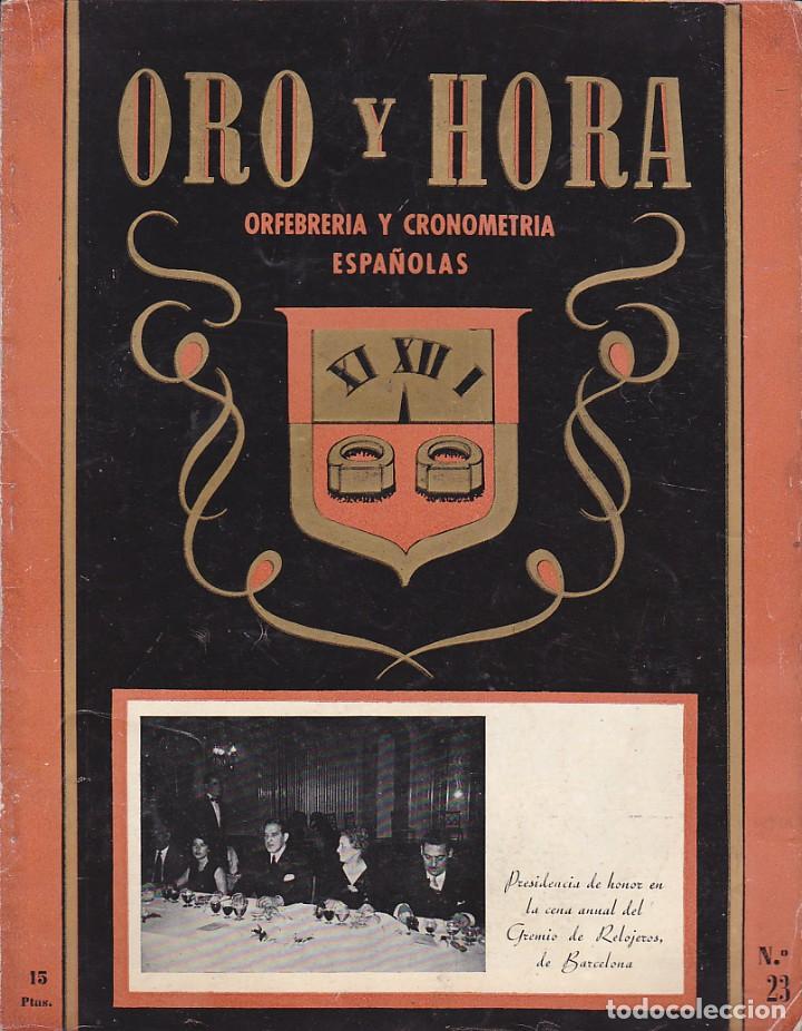 Colecionismo de Revistas e Jornais: REVISTA ORO Y HORA ORFEBRERIA Y CRONOMETRIA ESPA&Ntilde;OLAS N&ordm; 23