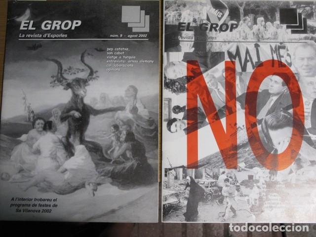 Sammeln von Zeitschriften und Zeitungen: El grop. La revista d'Esporles, n&ordm; 9, agost 2002 i n&ordm; 11, abril 2003. Mallorca