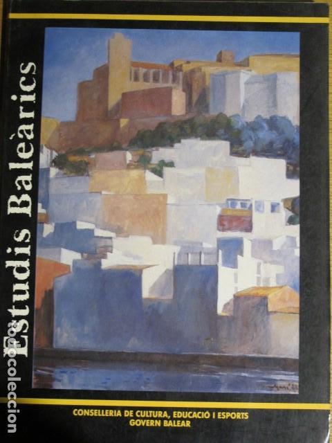 Collection Magazines and Newspapers: Revista Estudis Bale&agrave;rics, 1989. Govern Balear n&ordm; 31, desembre 1988