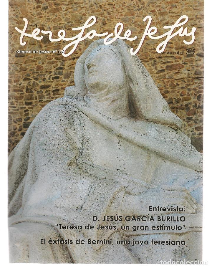 Coleccionismo de Revistas y Peri&oacute;dicos: REVISTA TERESA DE JES&Uacute;S. N&ordm; 176. &Aacute;VILA, MARZO 2012.  (Z/18)