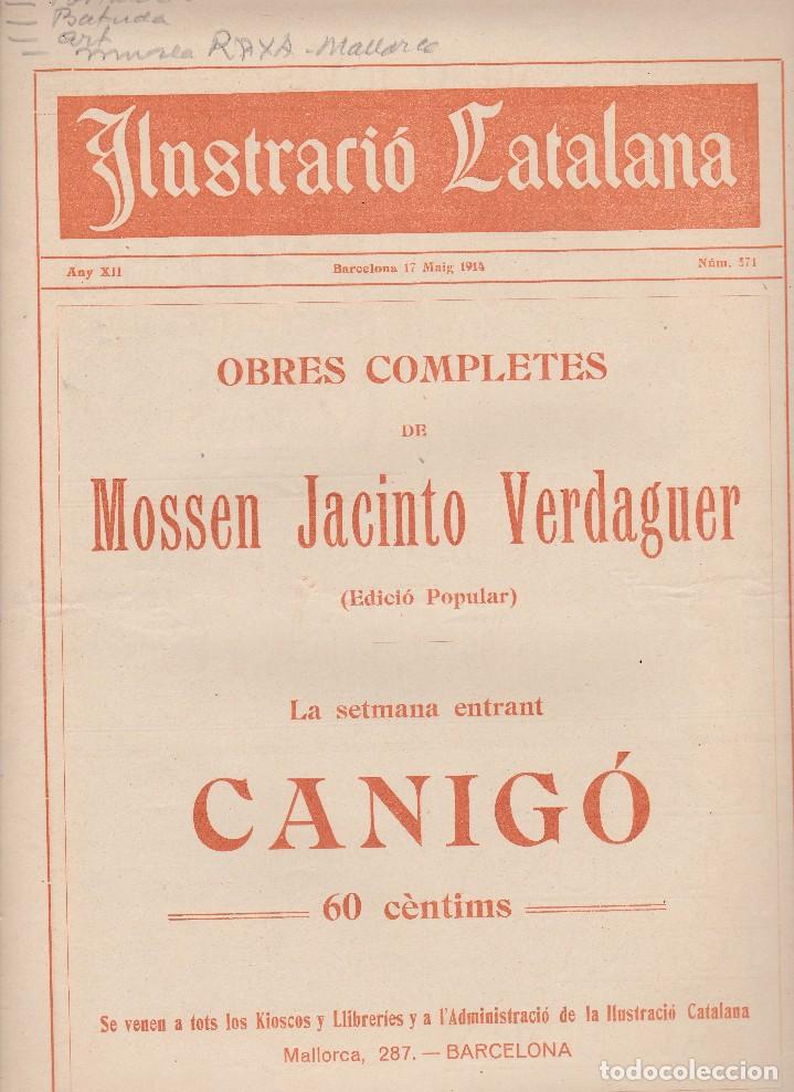Collectionnisme de Revues et Journaux: Ilustraci&oacute; Catalana 1914 n&ordm; 571 Barcelona La Capta de les flors L'orfeo Catala a Londres
