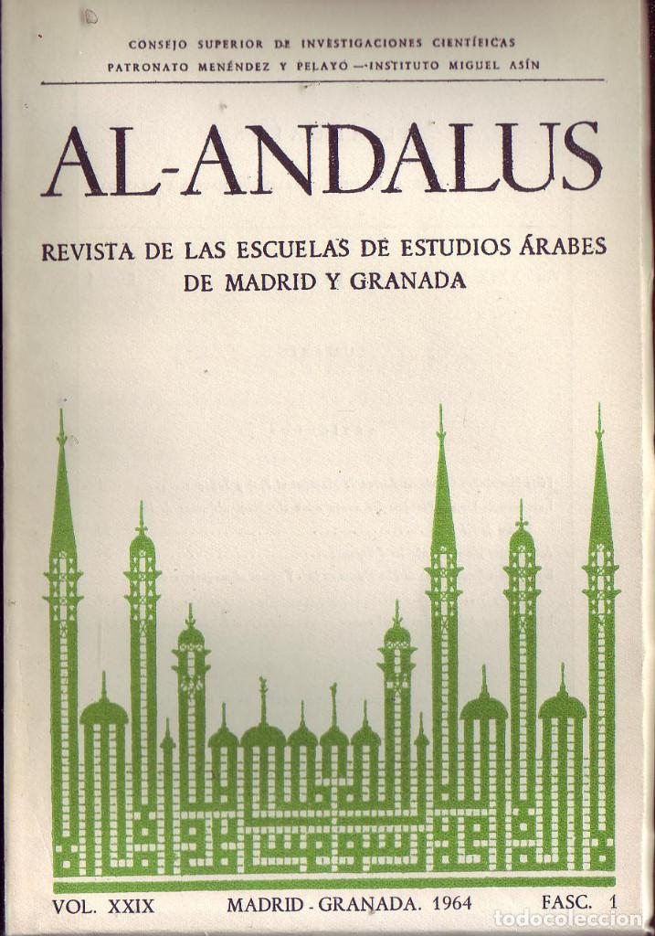 Coleccionismo de Revistas y Peri&oacute;dicos: Al-Andalus. Revista de las Escuelas de Estudios &Aacute;rabes de Madrid y Granada. Vol. XXIX. Fasc. 1.