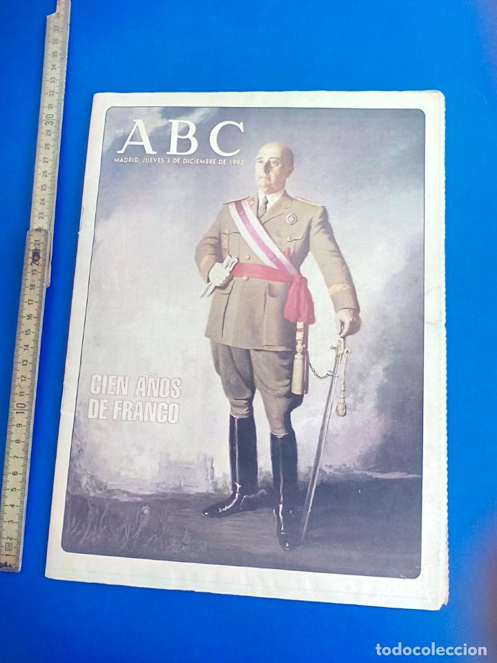 Coleccionismo de Revistas y Peri&oacute;dicos: CIEN A&Ntilde;OS DE FRANCO. ABC. MADRID JUEVES 3 DE DICIEMBRE DE 1992 PERIODICO COMEMORATIVO DEL CENTENARIO
