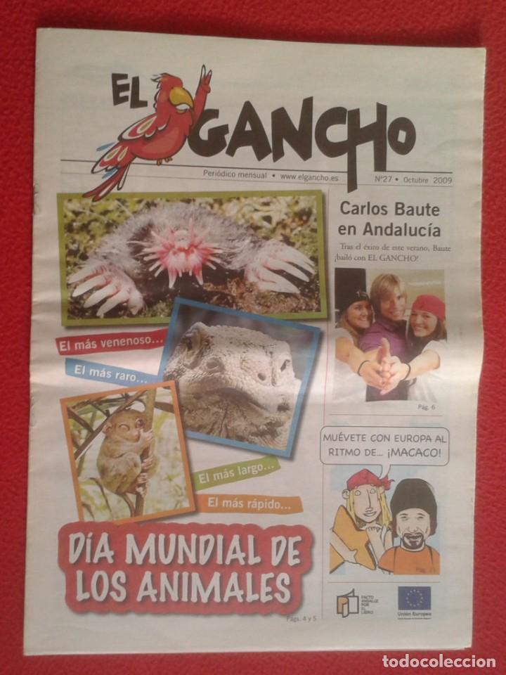 Colecionismo de Revistas e Jornais: NEWSPAPER PERI&Oacute;DICO MENSUAL INFANTIL JUVENIL EL GANCHO N&ordm; 27 2009 CARLOS BAUTE MACACO ANIMALES....