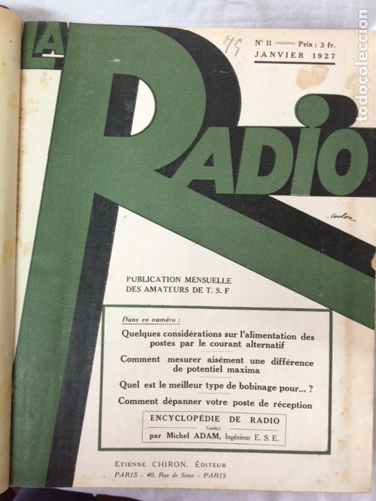 Collection Magazines and Newspapers: LA RADIO 1927 ANTIGUA REVISTA RADIO TOMO 11 EJEMPLARES ENCUADERNADOS AMATEUR T. S. F. TSF TOMO