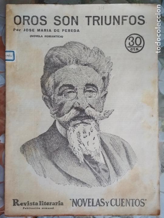 Coleccionismo de revistas y peri&oacute;dicos: REVISTA LITERARIA, NOVELAS Y CUENTOS, OROS SON TRIUNFOS - JOSE MARIA DE PEREDA, N&ordm; 315, A&Ntilde;O 1935