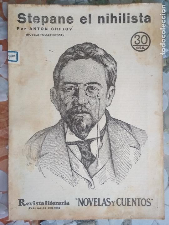 Coleccionismo de Revistas y Peri&oacute;dicos: REVISTA LITERARIA, NOVELAS Y CUENTOS, STEPANE EL NIHILISTA POR ANTON CHEJOV , N&ordm; 323, A&Ntilde;O 1935