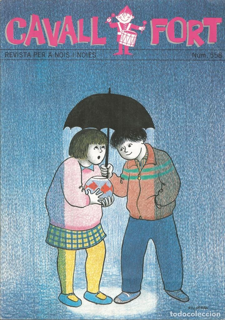 Collection Magazines and Newspapers: REVISTA PER A NOIS I NOIES, CAVALL FORT N&ordm; 558 - PORTADA PER RIU I SERRA