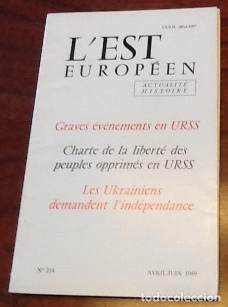Collezionismo di Riviste e Giornali: L'Est Europeen 214/1989