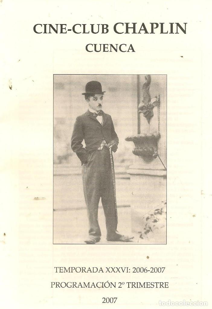 Coleccionismo de revistas y peri&oacute;dicos: CINE CLUB CHAPLIN CUENCA. TEMPORADA 2006 - 2007. CAT&Aacute;LOGO. (ST/MG10)