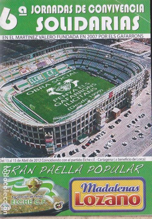 Coleccionismo de revistas y peri&oacute;dicos: 6&ordm; JORNADAS DE CONVIVENCIA SOLIDARIAS  EN EL MARTINEZ VALERO FUNDADA EN 2007 POR ELS GAFARRONS.