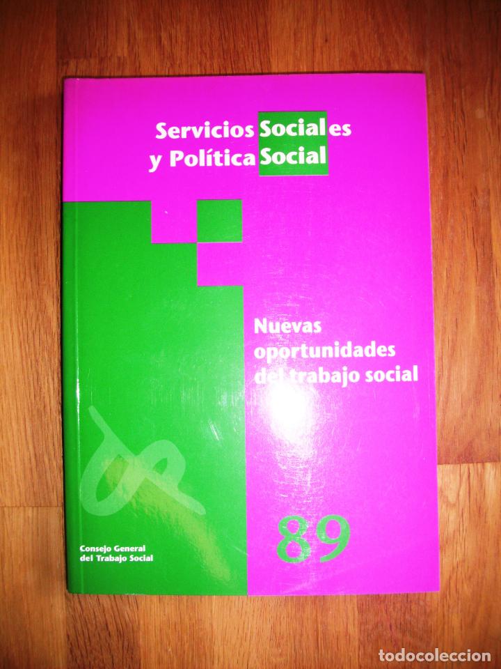Coleccionismo de revistas y peri&oacute;dicos: Nuevas oportunidades del trabajo social (Servicios Sociales y Pol&iacute;tica Social ; 89)