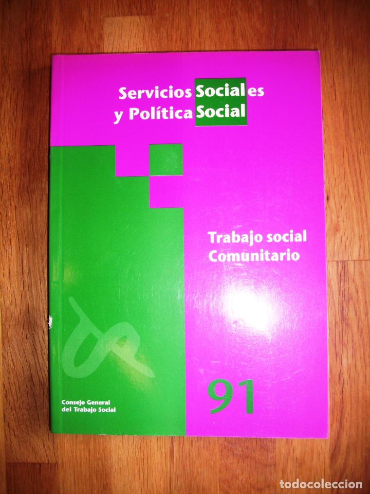 Coleccionismo de revistas y peri&oacute;dicos: Trabajo social Comunitario (Servicios Sociales y Pol&iacute;tica Social ; 91)