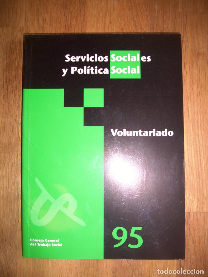 Coleccionismo de revistas y peri&oacute;dicos: Voluntariado (Servicios Sociales y Pol&iacute;tica Social ; 95)
