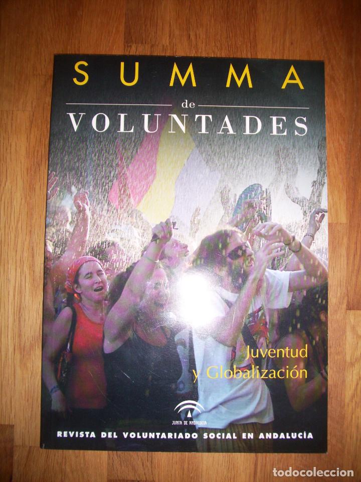 Colecionismo de Revistas e Jornais: SUMMA DE VOLUNTADES : Revista del Voluntariado Social en Andaluc&iacute;a. N&ordm; 2 ; A&ntilde;o 2002
