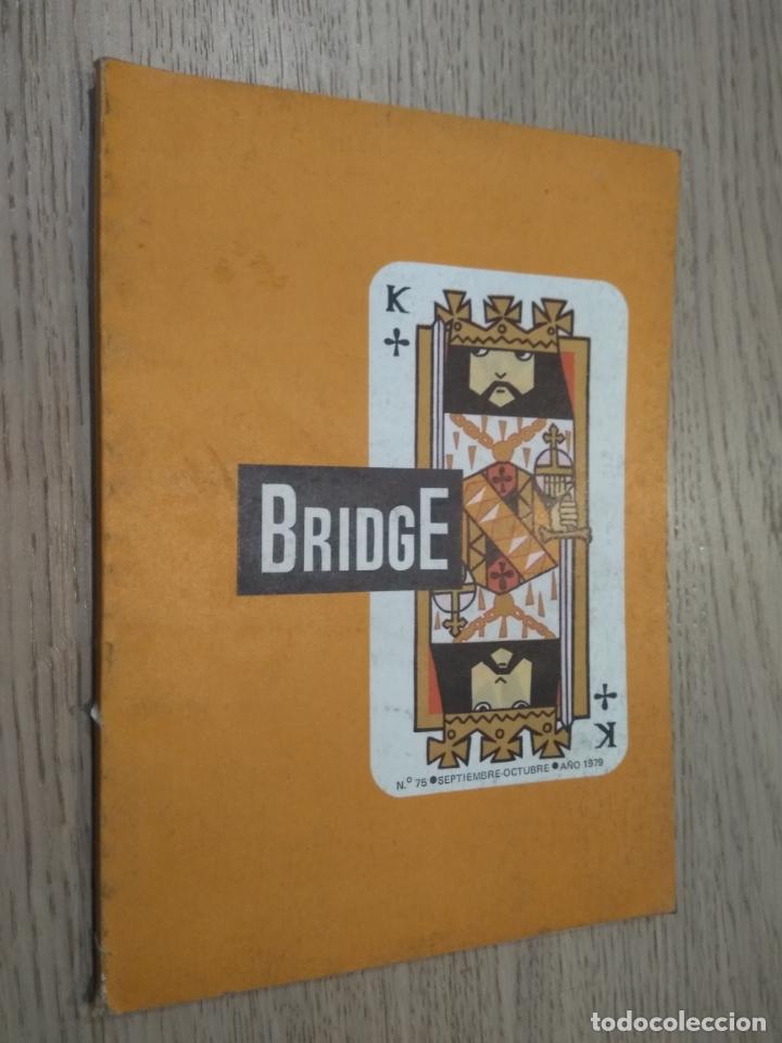 Collezionismo di Riviste e Giornali: BRIDGE. ENERO-FEBRERO. NUM 75. A&Ntilde;O 1979