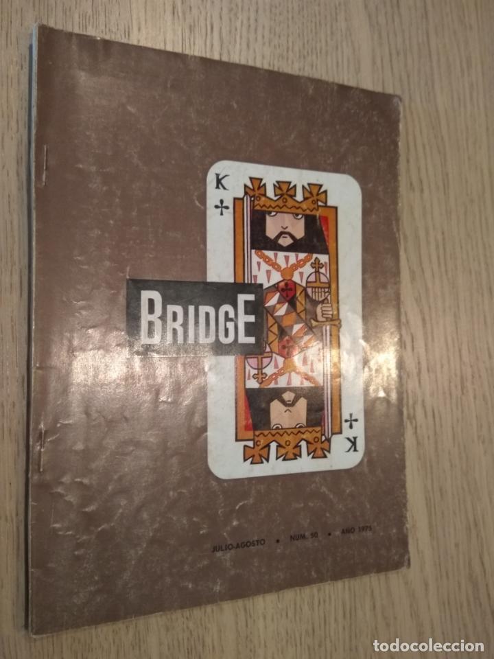 Collectionnisme de Revues et Journaux: BRIDGE. JULIO-AGOSTO. NUM 50. A&Ntilde;O 1975