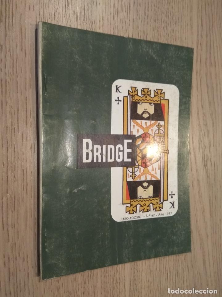 Collezionismo di Riviste e Giornali: BRIDGE. JULIO-AGOSTO. NUM 62. A&Ntilde;O 1977