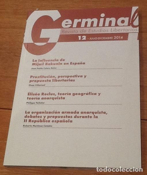 Coleccionismo de revistas y peri&oacute;dicos: Germinal. Numero 12, 2014. Revista de estudios libertarios. Bakunin, Reclus.....