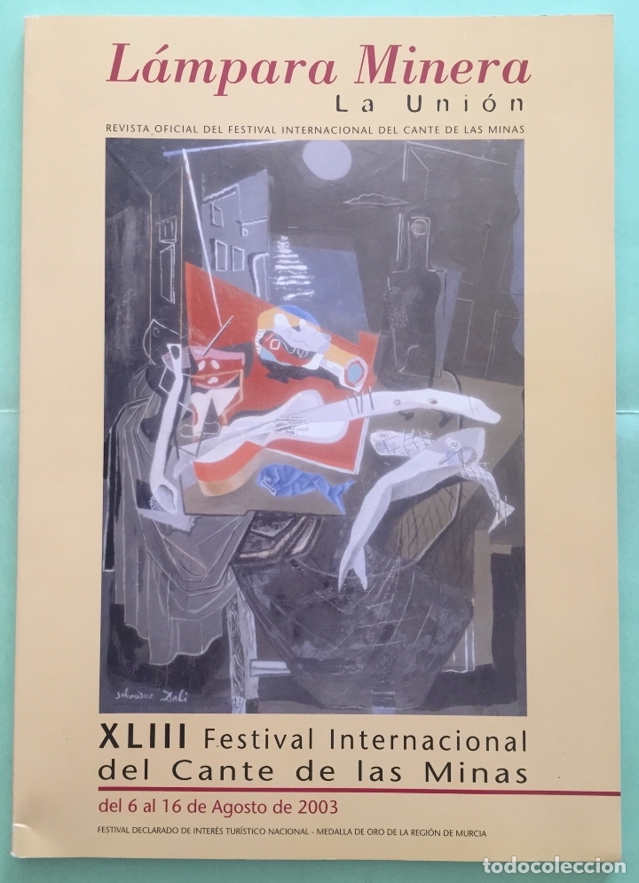 Collezionismo di Riviste e Giornali: LA UNION- CARTAGENA-LAMPARA MINERA- CANTE DE LAS MINAS- REVISTA A&Ntilde;O 2.003