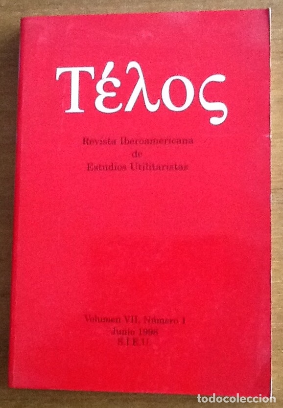 Coleccionismo de revistas y peri&oacute;dicos: Telos. Revista iberoamericana de estudios utilitaristas. Volumen VII, n&uacute;mero 1. 1998