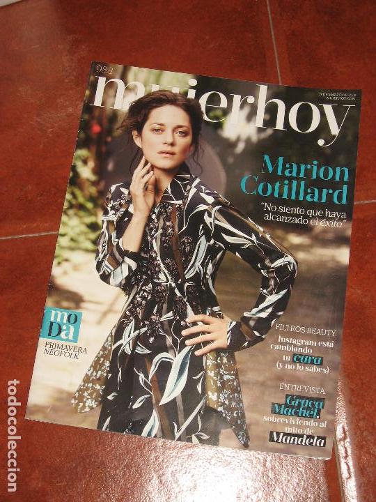 Colecionismo de Revistas e Jornais: REVISTA MUJER HOY MARZO 2018 MARION COTILLARD EN PORTADA, GRACA MACHEL, MANDELA.